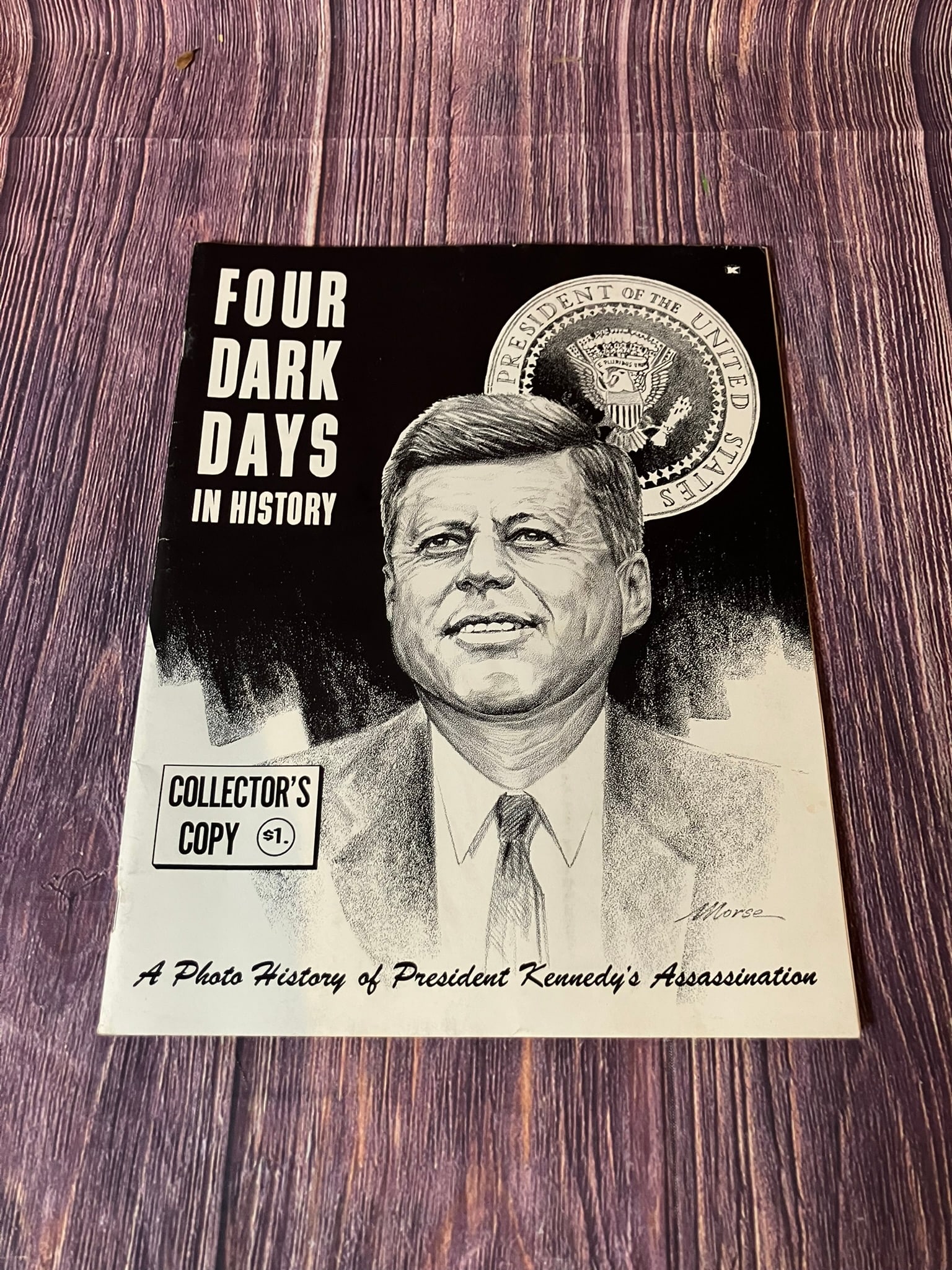 Four Dark Days in History - JFK Collector's Copy - 1963-64: Four Dark Days in History - JFK Collector's Copy