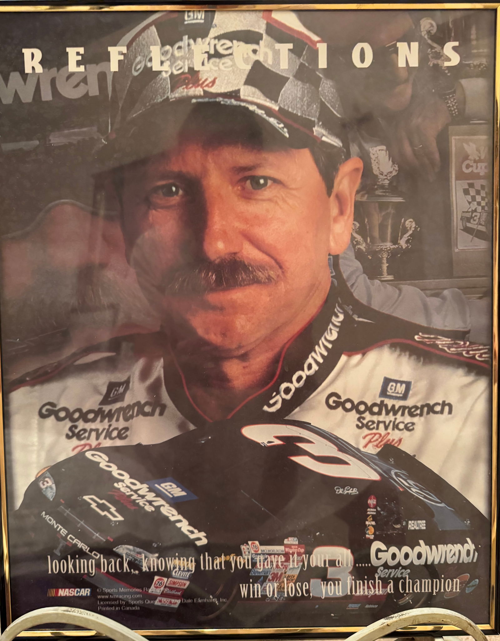 Reflections quote- "Dale Earnhardt": Framed commemorative poster of NASCAR driver Dale Earnhardt. "looking back, knowing that you gave it your all...win or lose, you finish a champion"