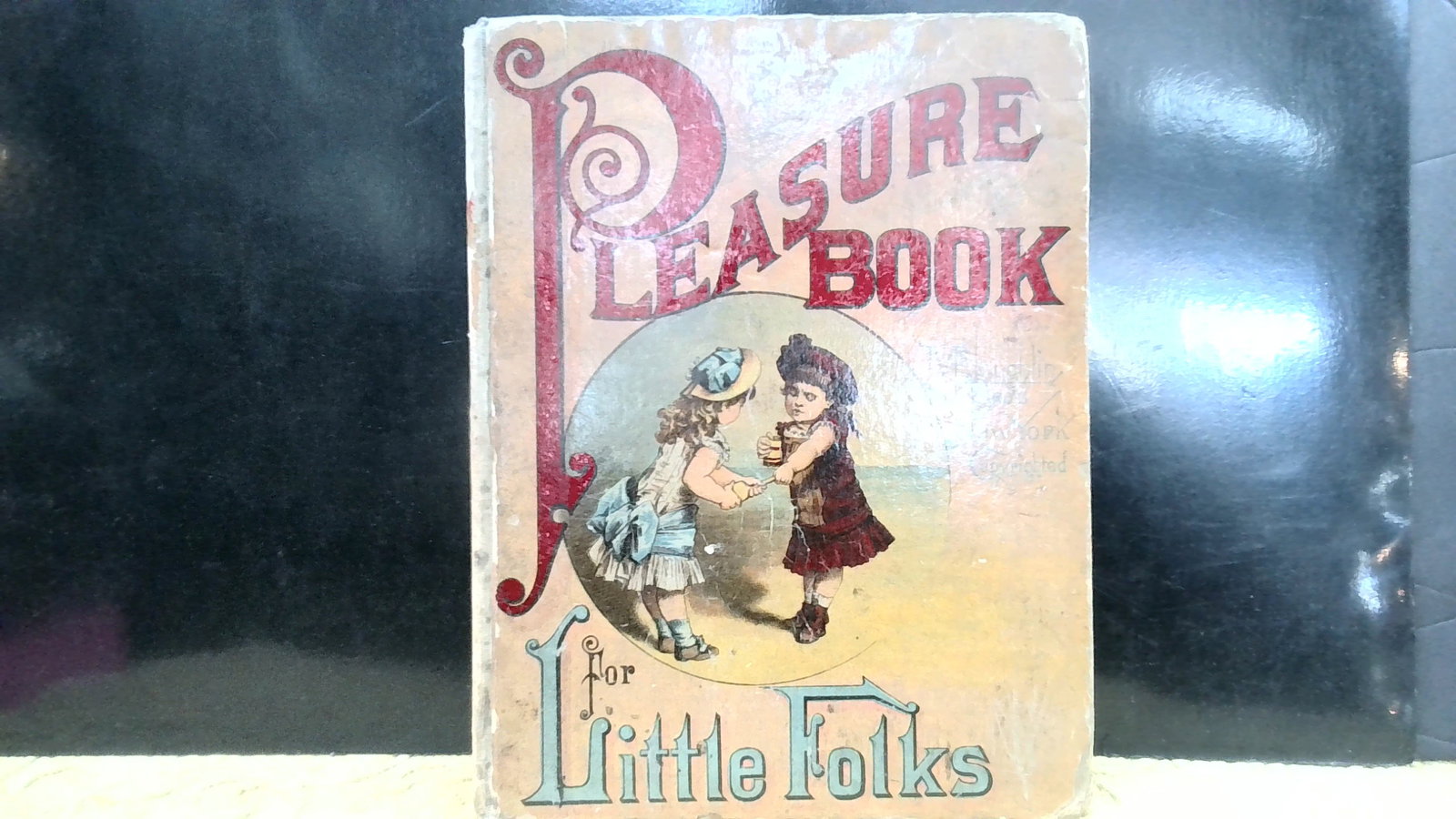 Pleasure Book for Little Folks Victorian paper board cover 1880s: Published in The 1880s by McLoughlin Bros. , nicely illustrated, with some coloring of pictures in the book, book is sturdy with usual wear for the time period.