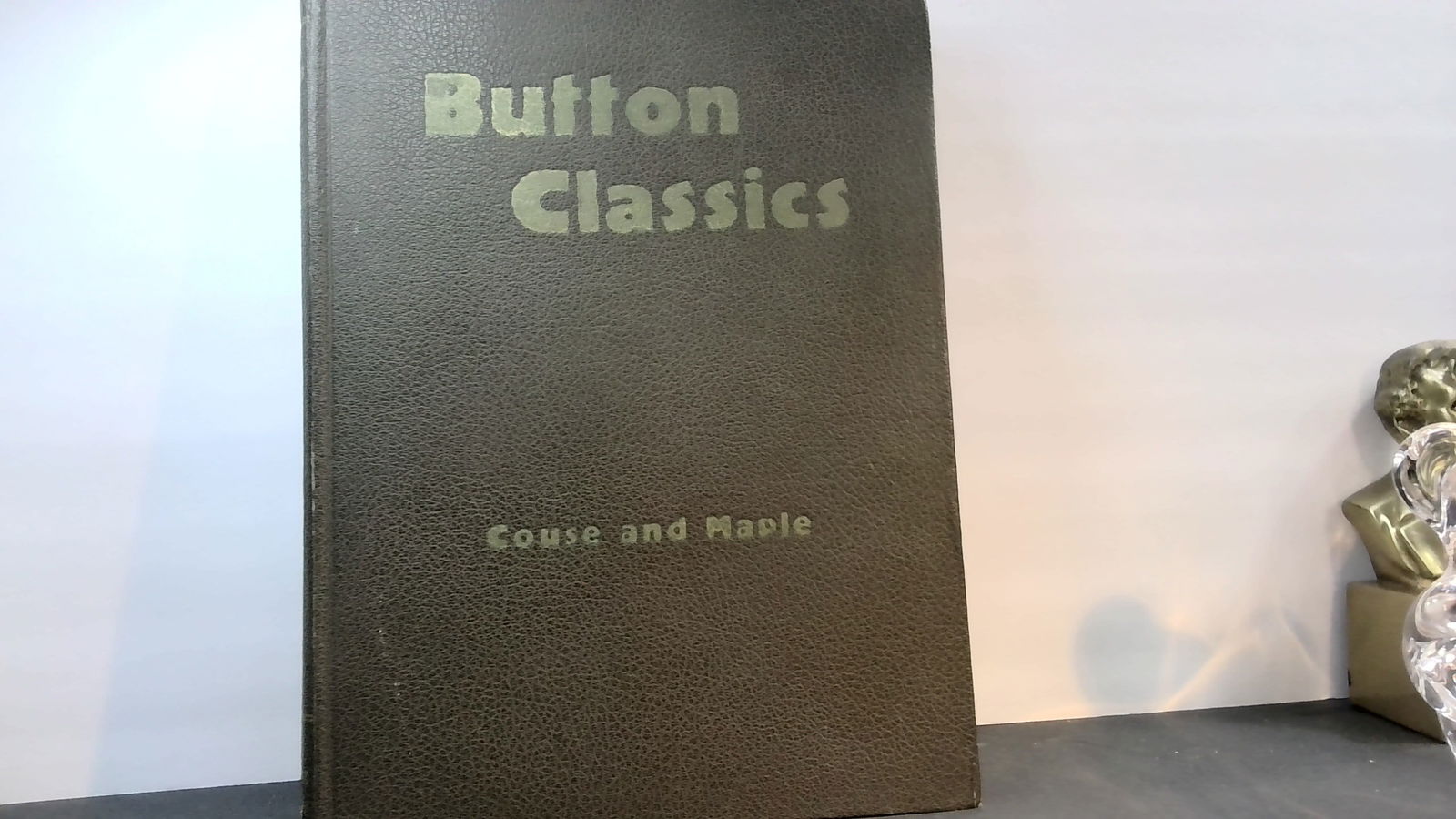 Rare Buttons Classics by Couse and Maple 1942 2nd printing: Published in 1980 by Collectors books, very nicely illustrated, , hardcover, with some edge wear, overall, with a little edge wear, in good to very good condition.
