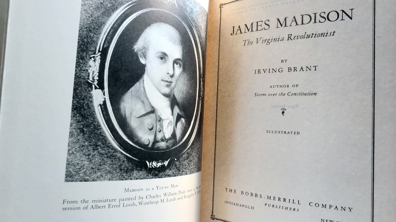 James Madison Virginia Revolutionist by Irving Brant Stated 1st (1 of 6)