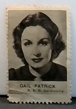 Early 1930s Tobacco Cinema Stamp Gail Patrick R.K.O. VG: A scarce Beautiful hand cut stamp, original , in top loader with penny sleave, VG, Please inspect pictures.