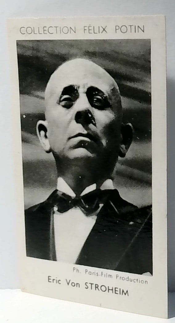 Original 1930s Eric Von Stroheim Felix Potin Chocolate Trade Fillm Photo Type Card (1 of 1)