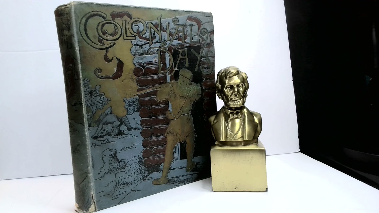 Colonial Days 1881 Stories for Young Patriots by Richard Markham 1st ed: Fairly Large book, heavy, illustrated cover boards, illustrated throughout full page engravings, in text illustrations. intact, with some limited edge and corner wear, rear and front hinge beginning t