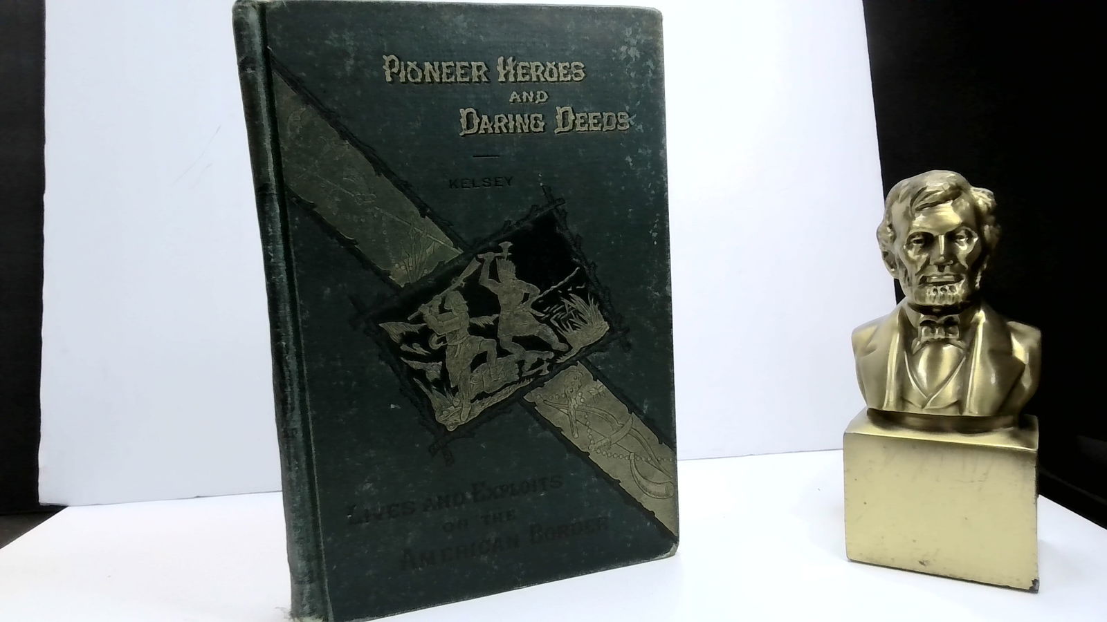 Pioneer Heroes and Daring Deeds 1882 D.M. Kelsey Buffalo Bill Native Americans (1 of 15)