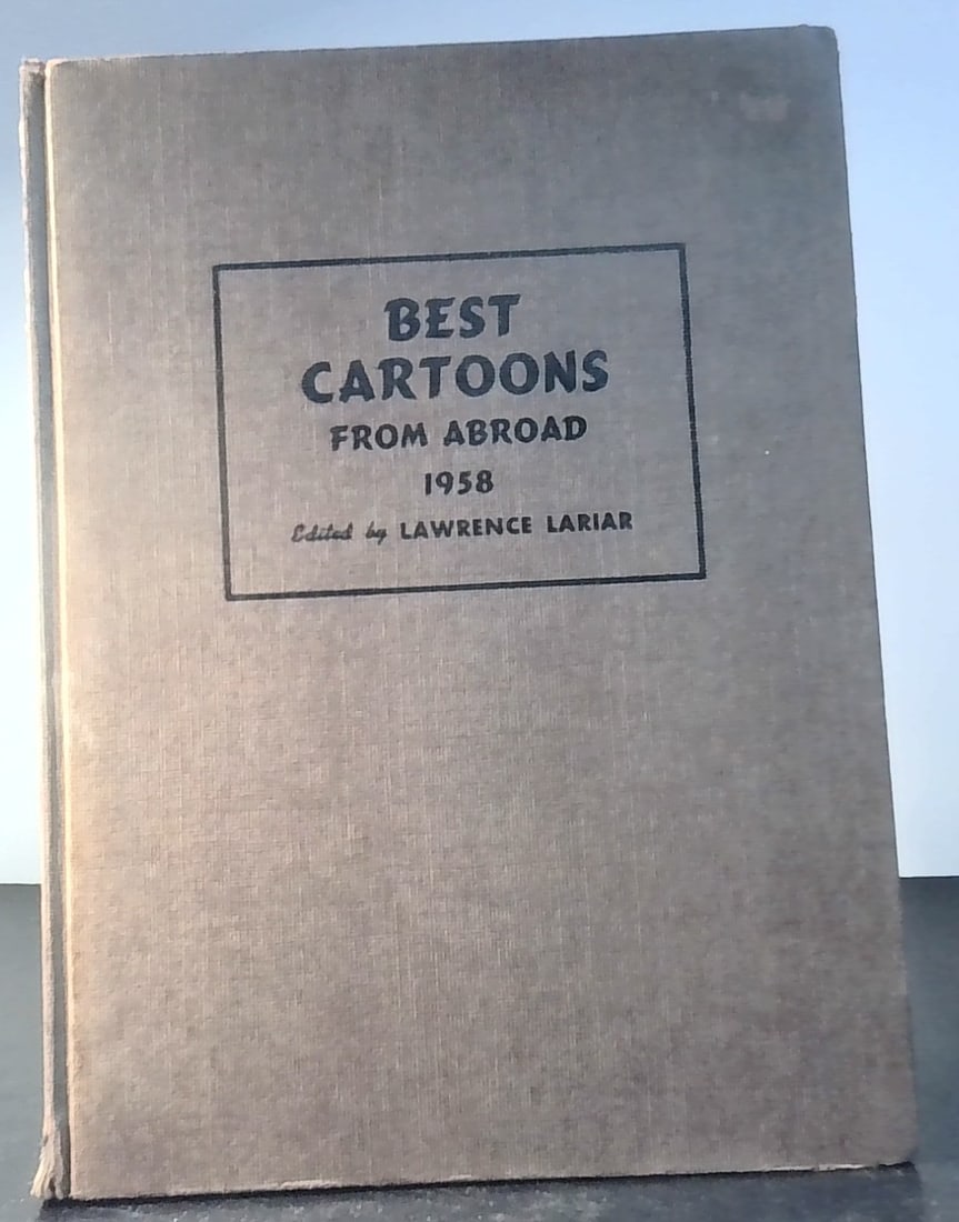 Best Cartoons From Abroad 1958 Edited By Lawrence Lariar HC Vintage Comics Vg: Overall in good condition, published by Crown in 1958, hardcover Please view all pictures for further condition and content details. More Books being added.