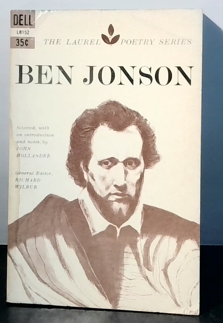 Poetry of Ben Johnson Laurel Poetry Series Vintage scarce paper back VG Dell: Poetry Ben Johnson Laurel Poetry Series Vintage scarce paper back VG, Dell, in VG Condition.