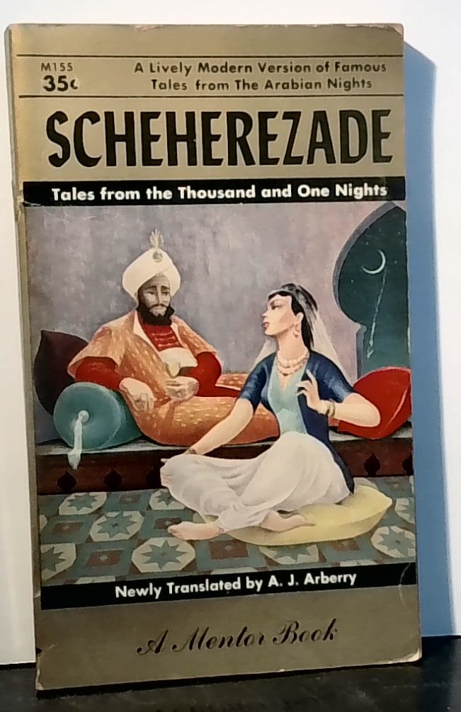 Scheherezade Translated by A j Arberry a Mentor Vintage Pbk 1955 1st print. state VG: Paperback vintage in Vg Condition, Please view all photos for detains and condition aspects.