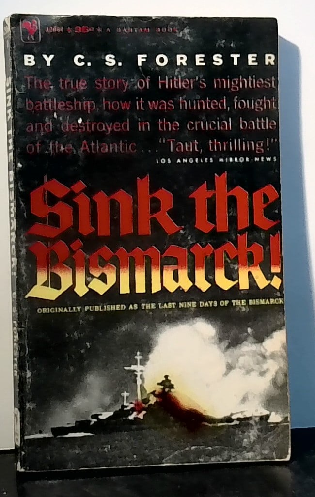 Sink the Bismark! by C S Forester Hitler's Mightest Battleship 1959 pbk Vg (1 of 2)