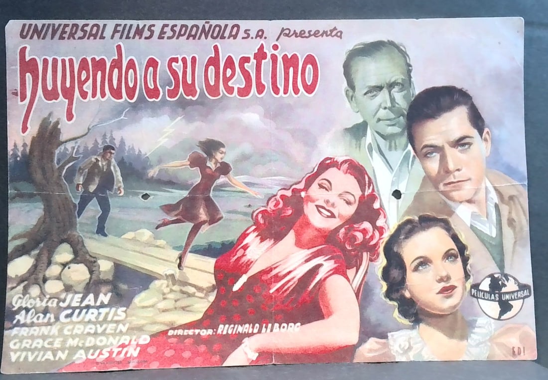 Fleeing to Their Destiny Gloria Jean Alan Curtis 1944 ORIGINAL SPANISH MOVIE HERALD: In Good Condition. From the First release of this movie in Spain, Beautiful Artwork.Original Spanish Movie Herald- Please note that Spanish heralds, like U.S. heralds, were printed in large quantities