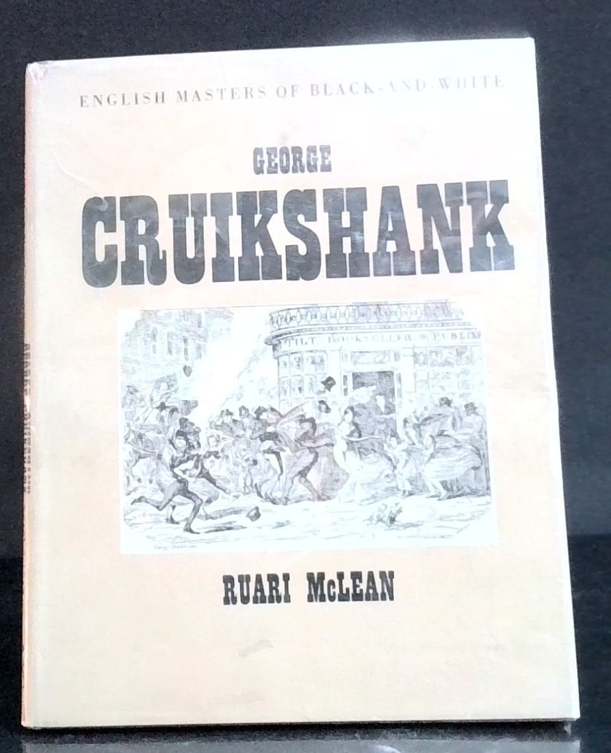 1940s George Cruikshank His life as an Illustrator by Ruari McLean illustrated Publ. Pellegrini: With Beautiful color lithograph plates, Famous Juvenile stories by the Greatest classic Authors, Although a former library buckram bound volume, this is a great book. With Super stories. Solid book, u