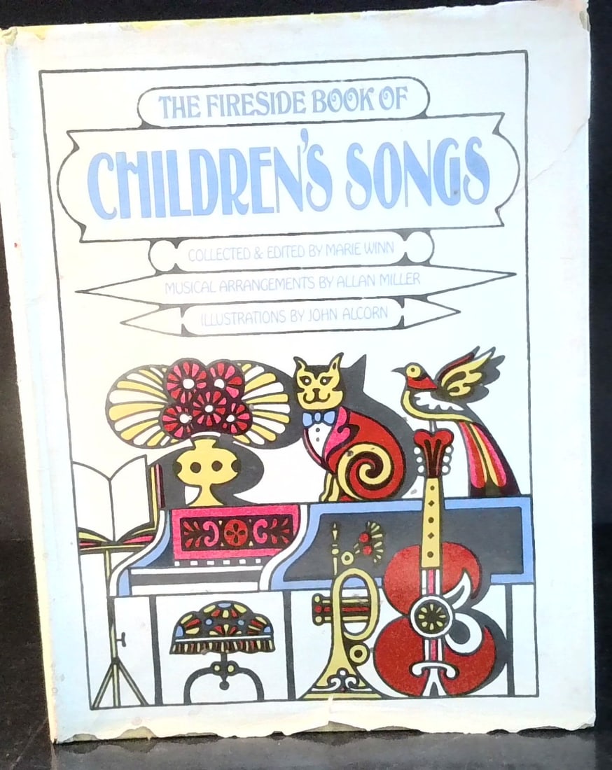 Fireside book of Children's Songs Illustrations by John Alcorn 1966: Published in 1966, by Simon and Schuster, in jacket, Hardcover, with some marks there and there sturdy binding.