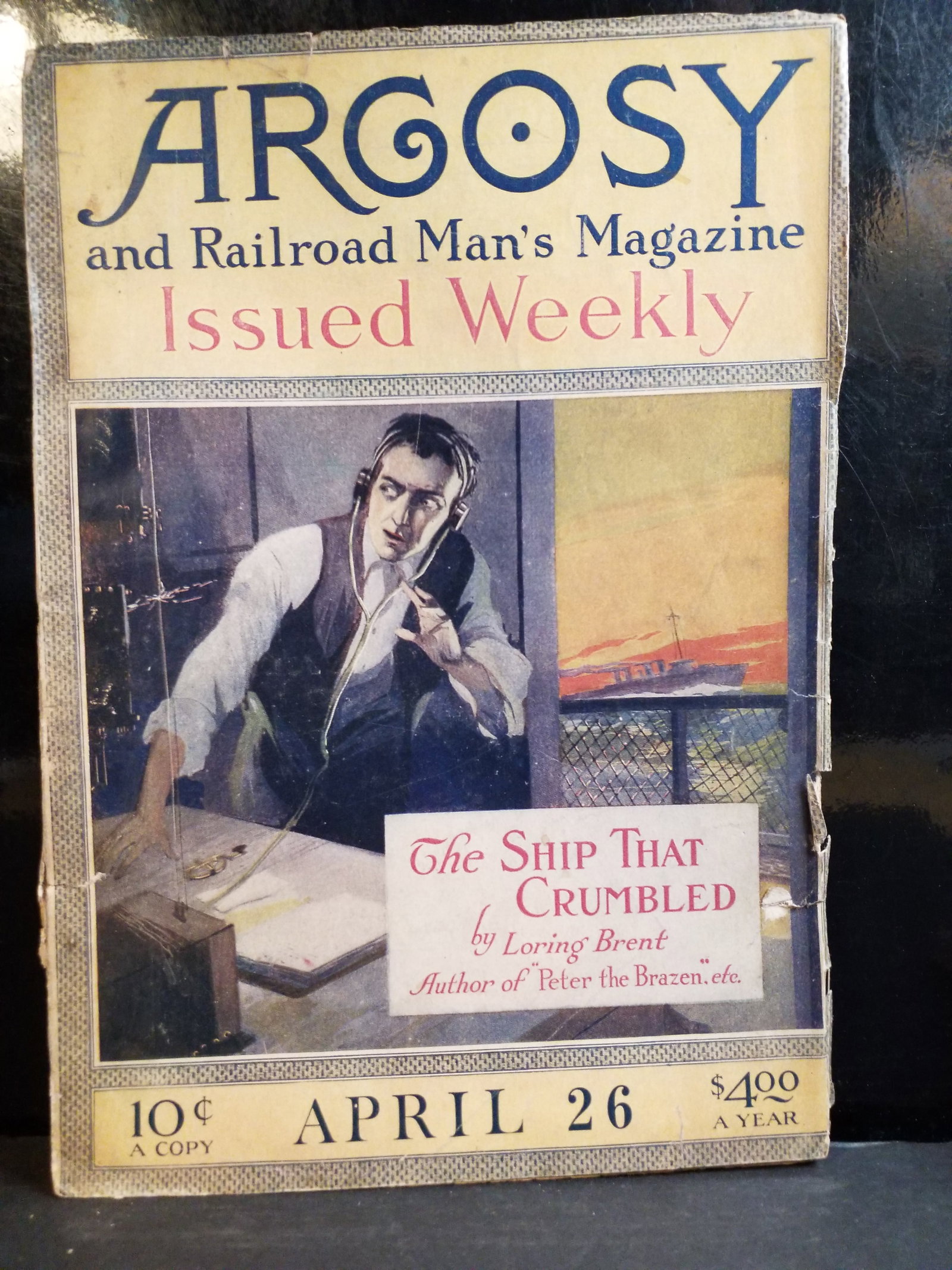 April 26, 1919 Argosy Pulp and Railroad Man's Magazine The Ship that Crumbled Loring Brent VG: Featured Story: The main cover story highlighted is "The Ship That Crumbled" by Loring Brent. It ran as a four-part serialized novel, with this specific issue marking the first installment.Historical 