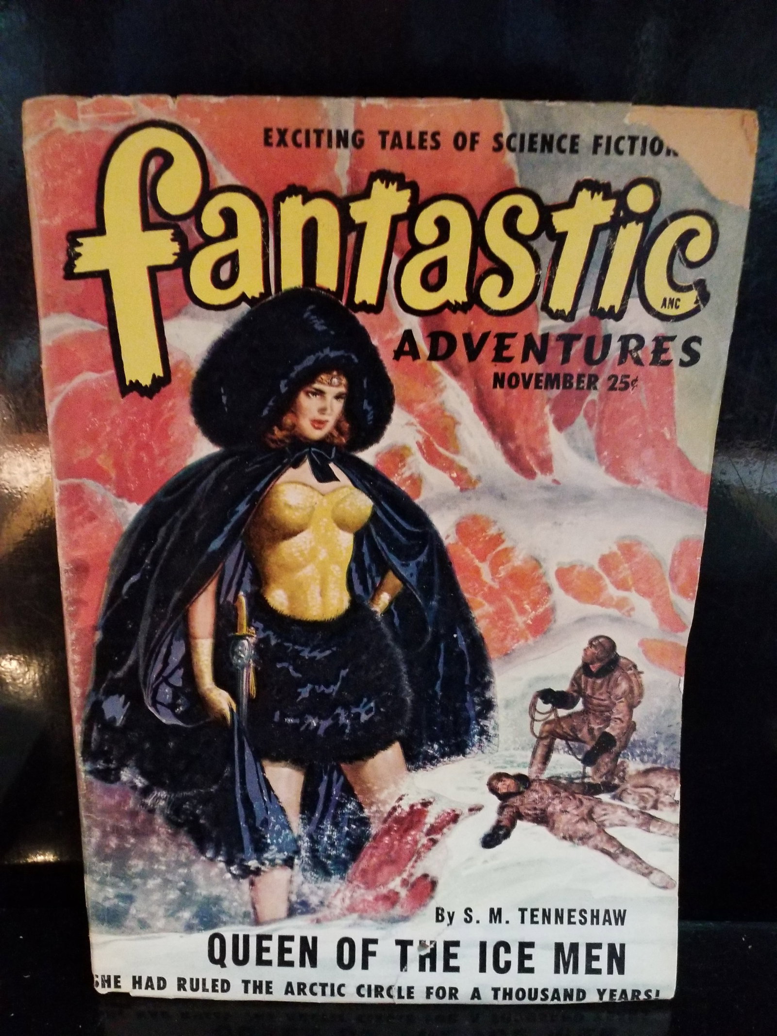 Nov. 1949 Fantastic Adventures Science Fiction Pulp Queen of the Ice Men by S M Tenneshaw VG+: Ziff-Davis Publishing Company. Chicago:1949 First edition Pulp magazine in Pictorial wrappers [about 7" x 10"], 162 pages, illustrated. Includes "Queen of the Ice Men" by S. M. Tenneshaw, "The Insane 