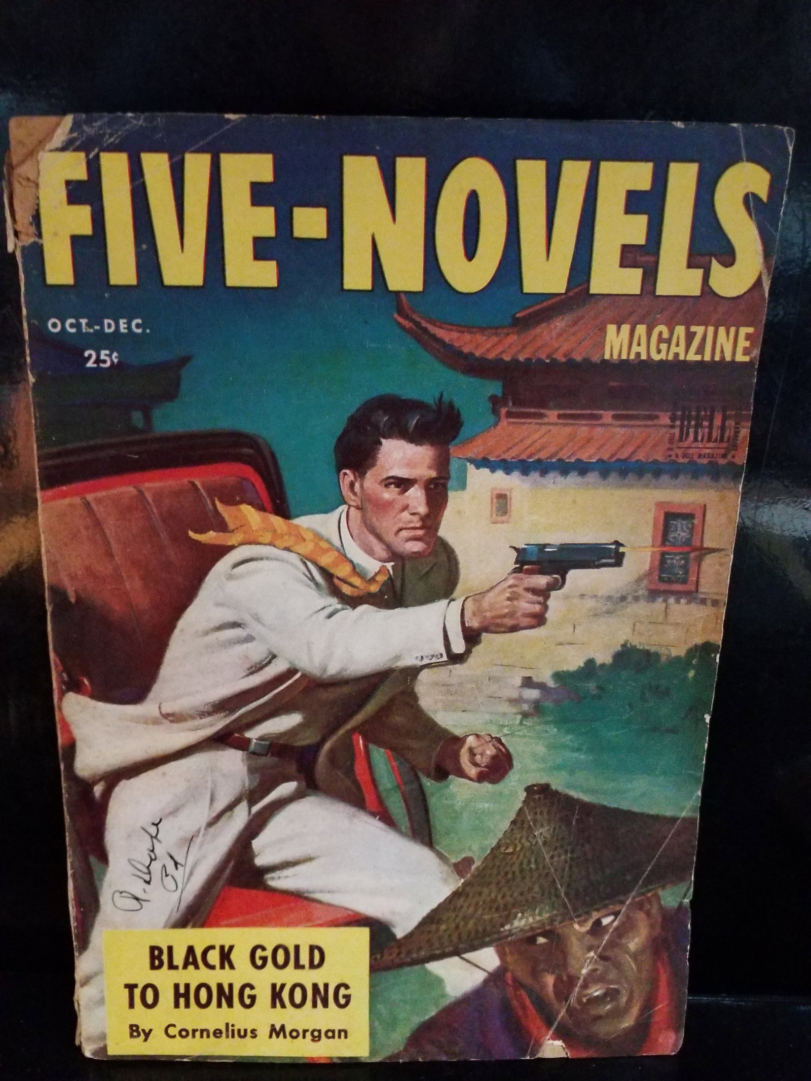Golden Age Pulp Five Novels Pulp Dec. 1945 Black Gold to Hong Kong by Cornelius Morgan VG+: Five Novels Oct-Dec 1945 Pulp Magazine Black Gold To Hong Kong By Cornelius Morgan Pulp . Golden Age Pulp, Part of a very large Life Time well preserved early Pulp collection. Many more available. Ple