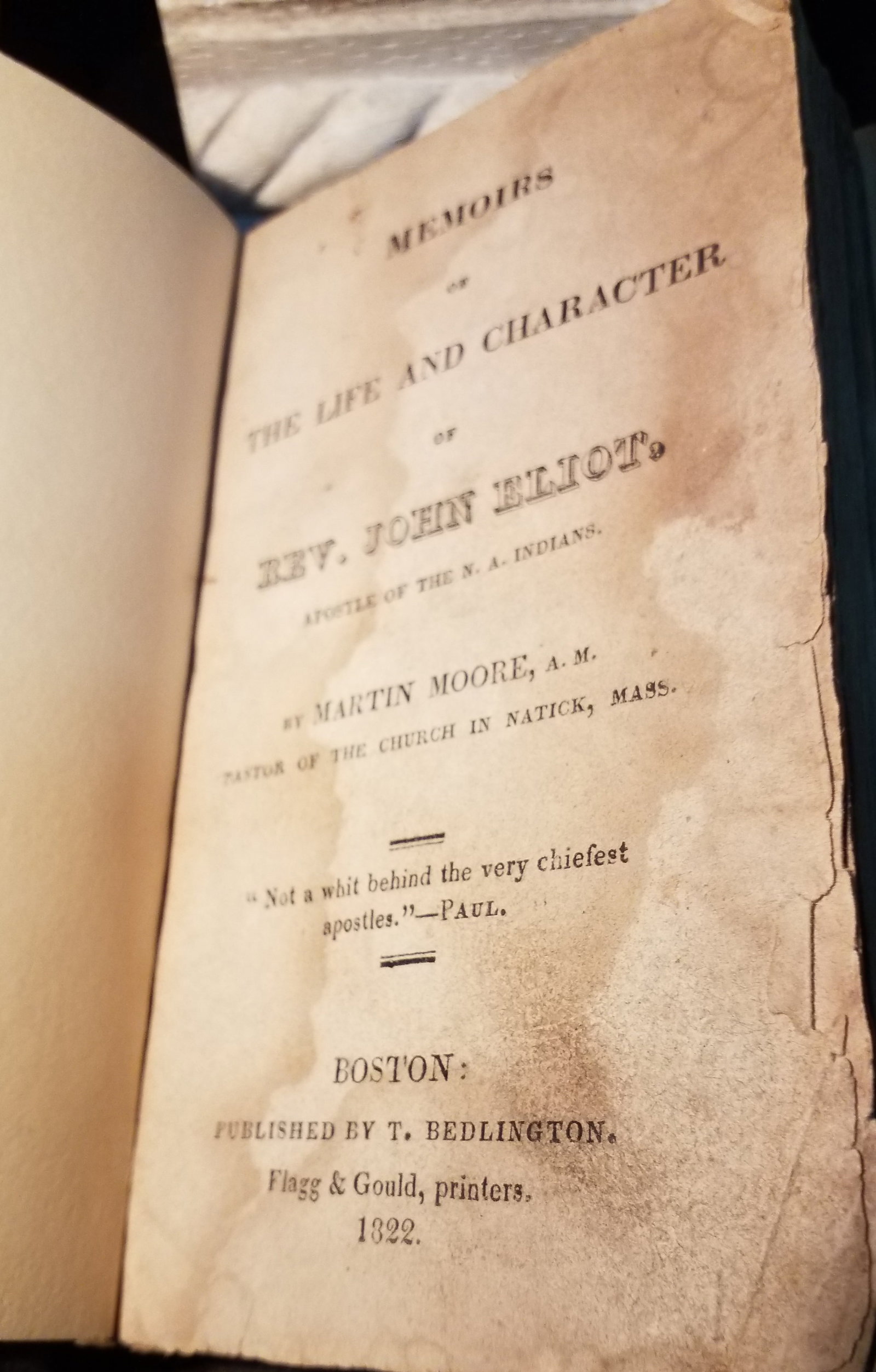 Memoirs of the Life and Charachter of Rev. John Eliot Apostle to the North American Indians 1822 1st (1 of 9)