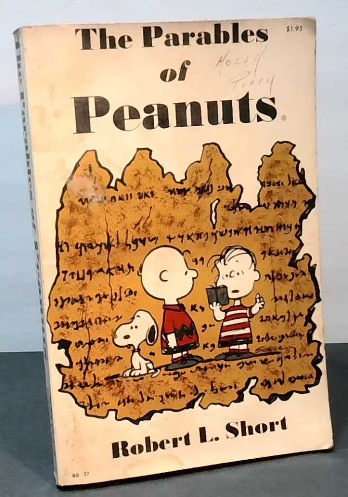 The Parables Of Peanuts By Robert L. Short 1968 (1 of 9)