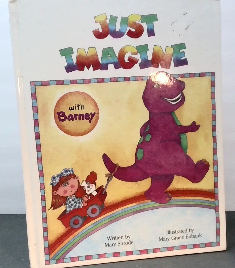 Just Imagine w/ Barney 1992 Hardcover Book (1 of 9)