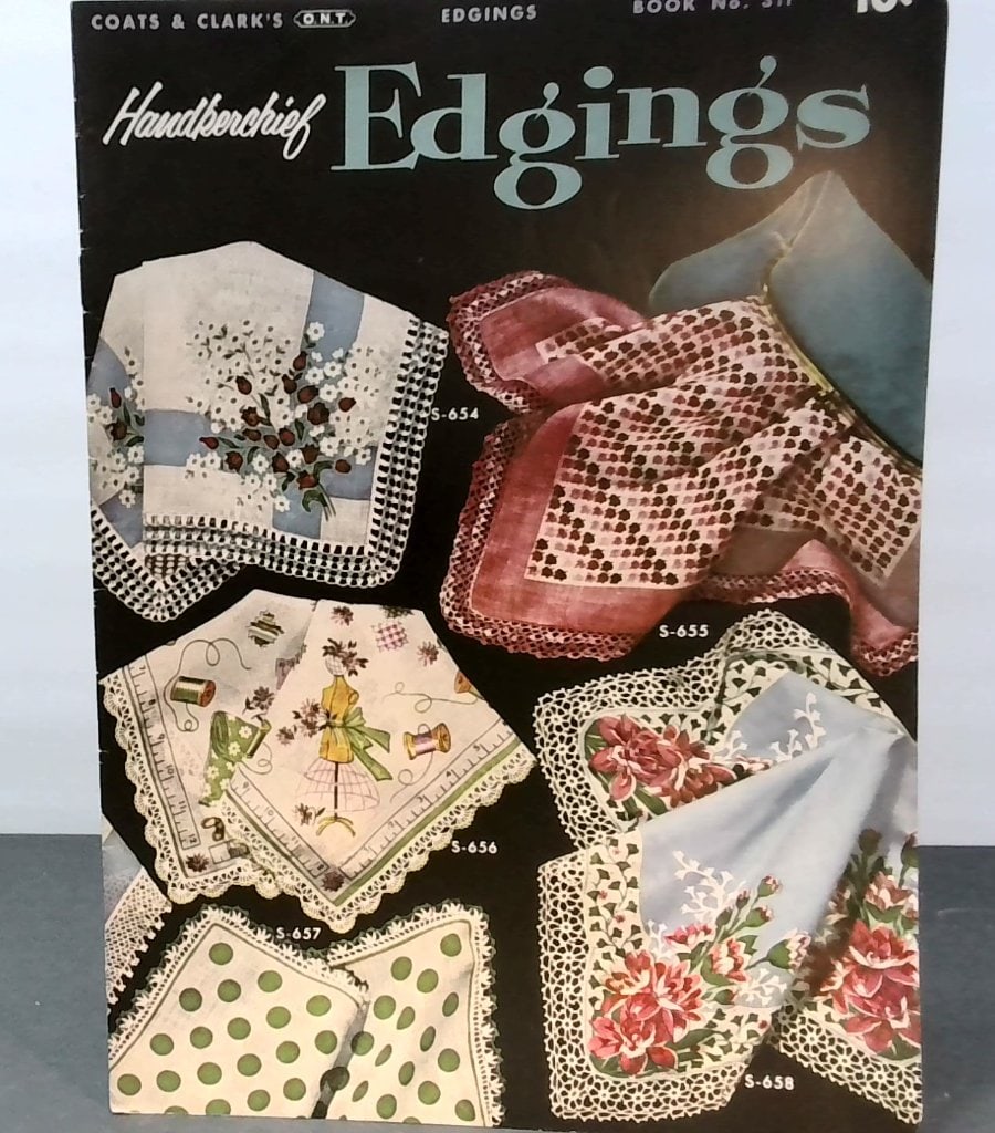 Coats & Clark's Handkerchief Edgings Book 311 (1 of 4)