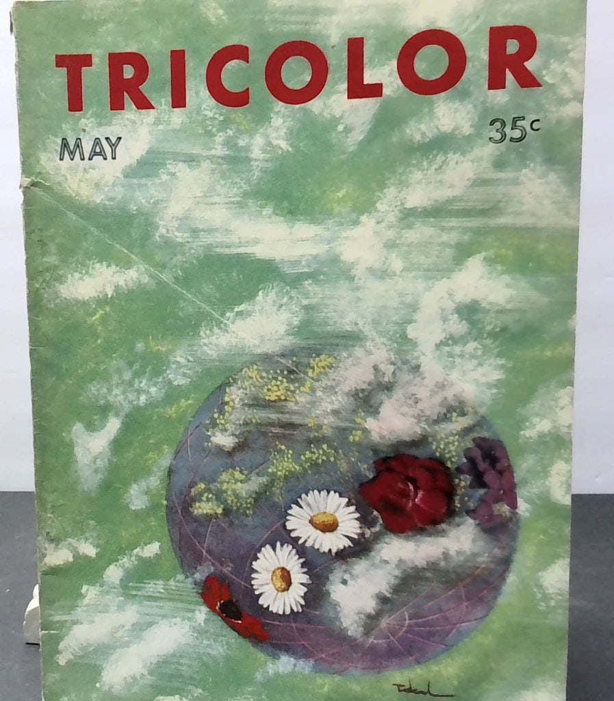 Tricolor Magazine May 1945 Vol III No 14: Tricolor Magazine, May 1945, Vol III, No 14, Labarthe Publishing Co, New York, Vtg Periodical, Illustrated, Softcover.