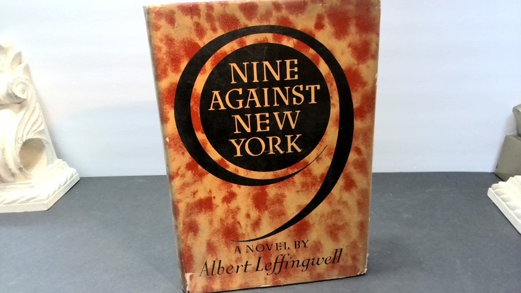Nine Against New York By Albert Leffingwell 1941 (1 of 3)