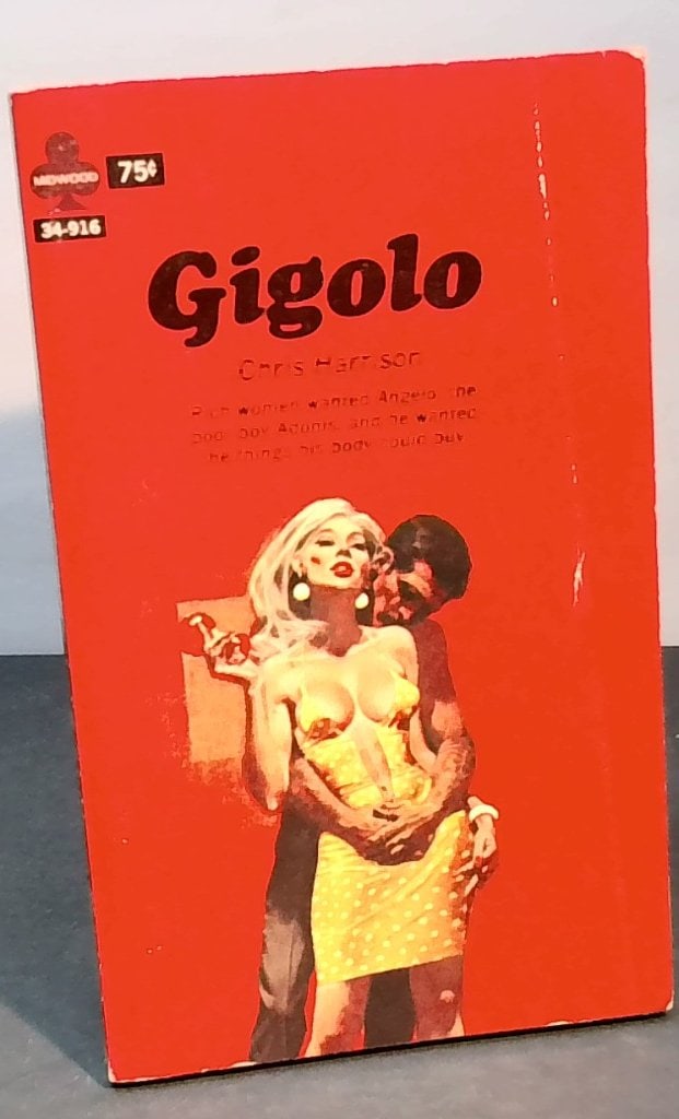 Gigolo by Chris Harrison Midwood Paperback: Chris Harrison, Gigolo, Midwood Book, 1960s Vtg Paperback Novel.