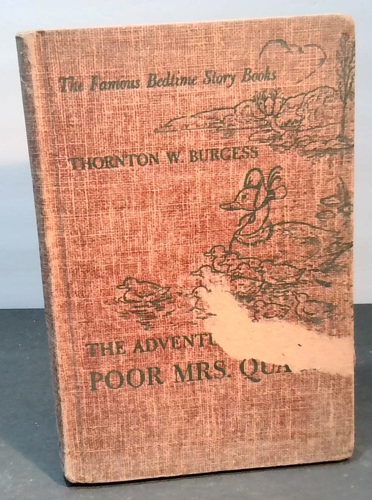 Adventures Of Poor Mrs. Quack Thornton Burgess (1 of 7)