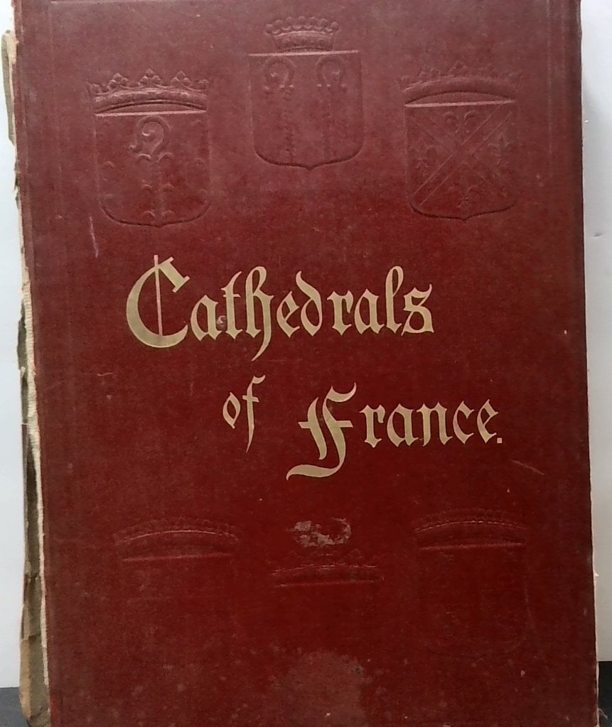 Cathedrals Of France Vtg Hardcover Book (1 of 14)