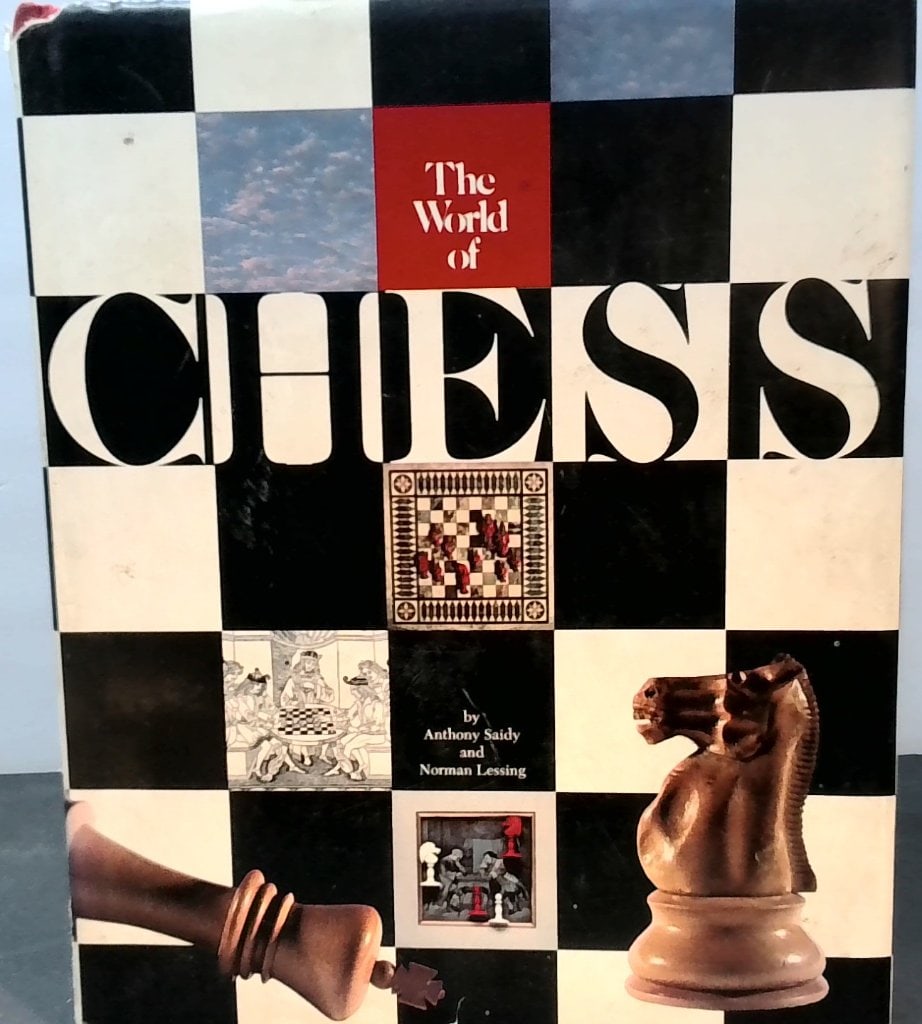The World Of Chess By Saidy And Lessing: The World Of Chess, By Anthony Saidy And Norman Lessing, Published By A Ridge Press Book, Random House, New York, Hardcover, Illustrated, Full Color Plates.