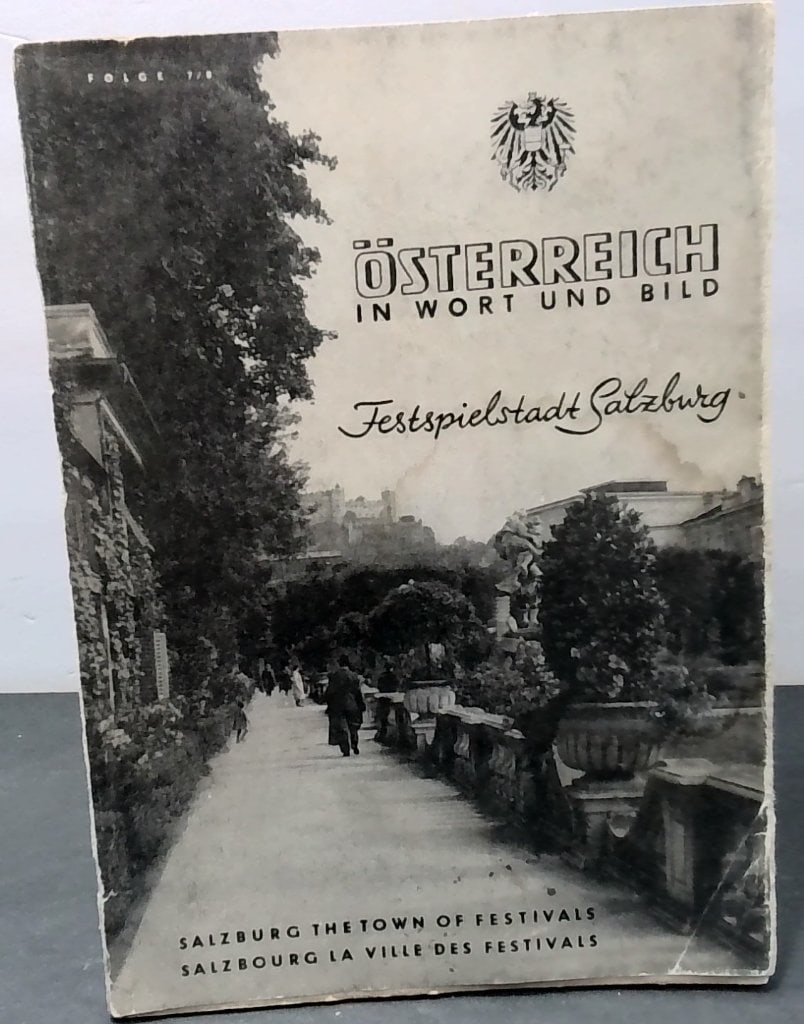 Osterreich In Wort Und Bild 1949 Salzburg: Osterreich In Wort Und Bild, Festspielstadt Salzburg, Folge 7 Und 8, Doppelnummer, Juli-August 1949, H. Bauer-Verlag Wien, Softcover, Illustrated, German Language.
