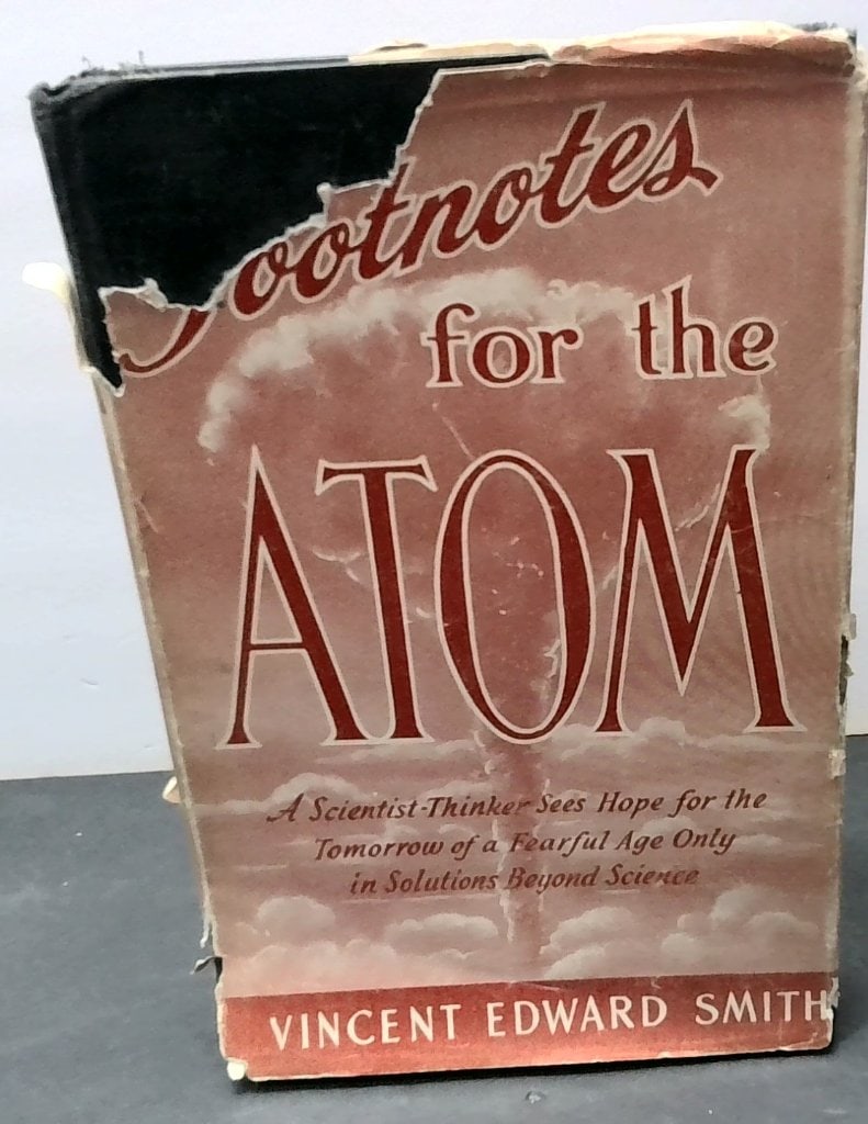 Footnotes For The Atom By Vincent Edward Smith (1 of 5)