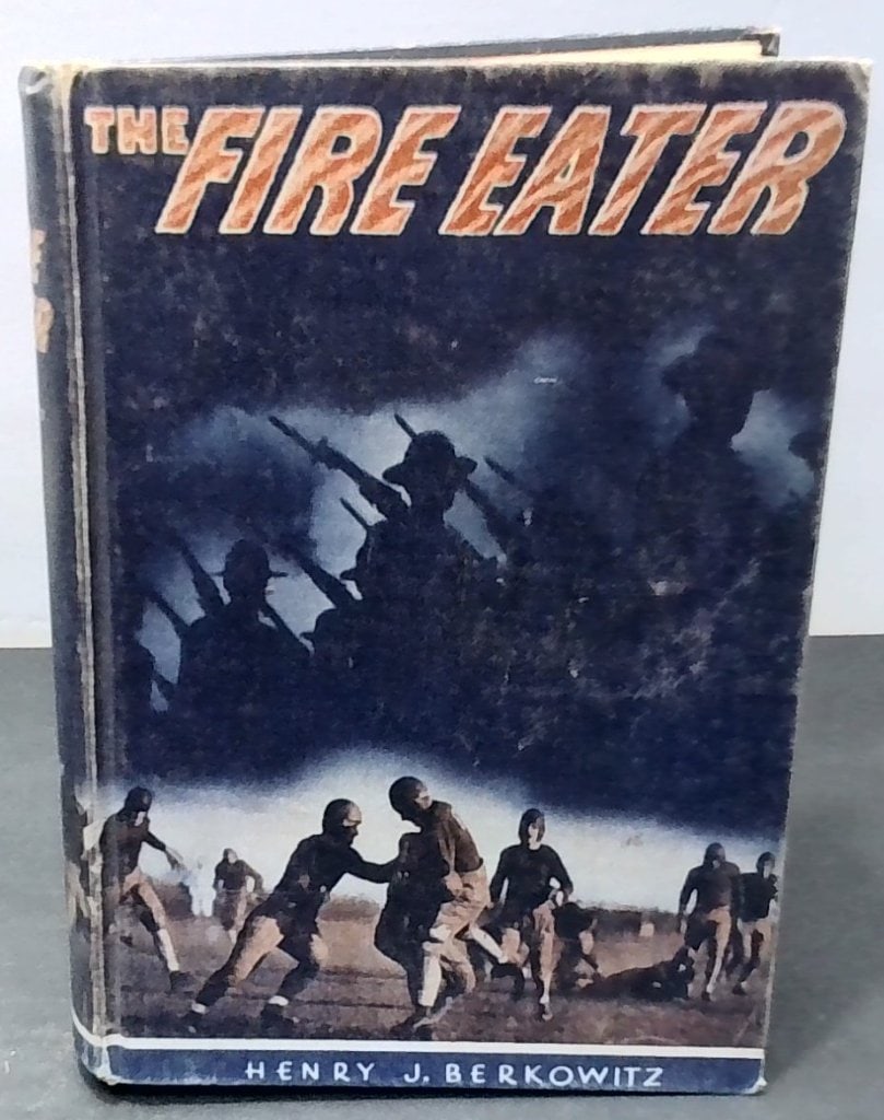 The Fire Eater By Henry J. Berkowitz 1948 (1 of 5)