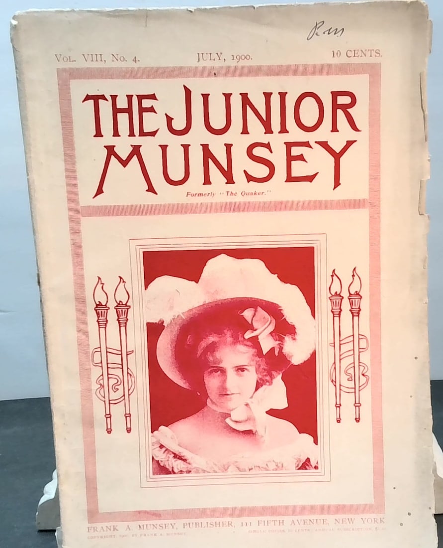 Vtg The Junior Munsey Magazine July 1900: The Junior Munsey Magazine, Vol VIII, No 4, July 1900, Frank A Munsey Publisher, Illustrated Periodical, Vtg Advertisements Incl Iver Johnson Revolvers, Henry F Miller Piano, Ultra Shoes.