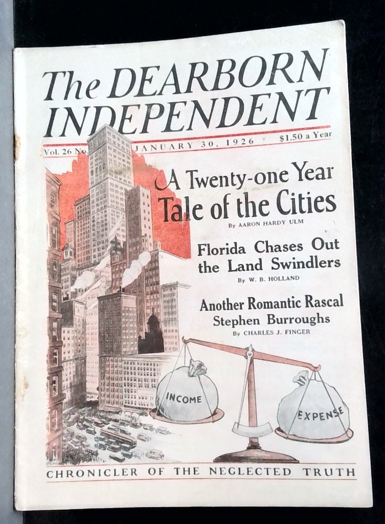 The Dearborn Independent Jan 30 1926: The Dearborn Independent, Vol 26, No 15, January 30, 1926, Vtg Weekly Periodical, Chronicler Of The Neglected Truth.