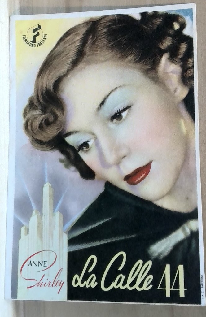 Vtg Spanish Cinema Handbill La Calle 44: Vtg Spanish Cinema Handbill, La Calle 44, 1942, Starring George Murphy, Anne Shirley, Cine Dorado, Zaragoza.