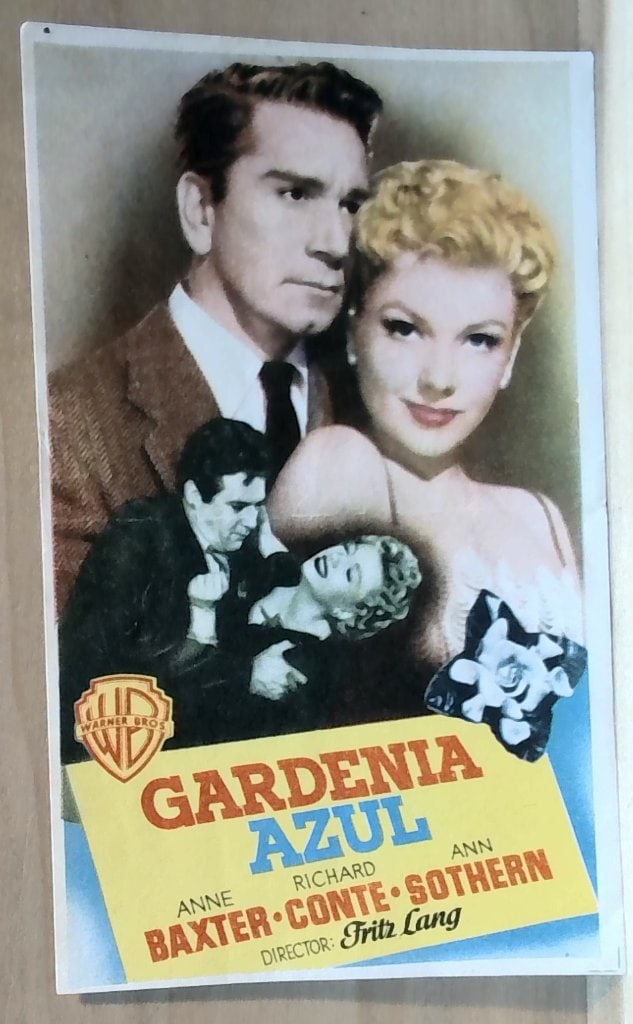 Vtg Spanish Movie Lobby Card Gardenia Azul 1953: Vtg Spanish Movie Lobby Card, Gardenia Azul, 1953, Starring Anne Baxter, Richard Conte, Ann Sothern, Directed By Fritz Lang, Warner Bros.