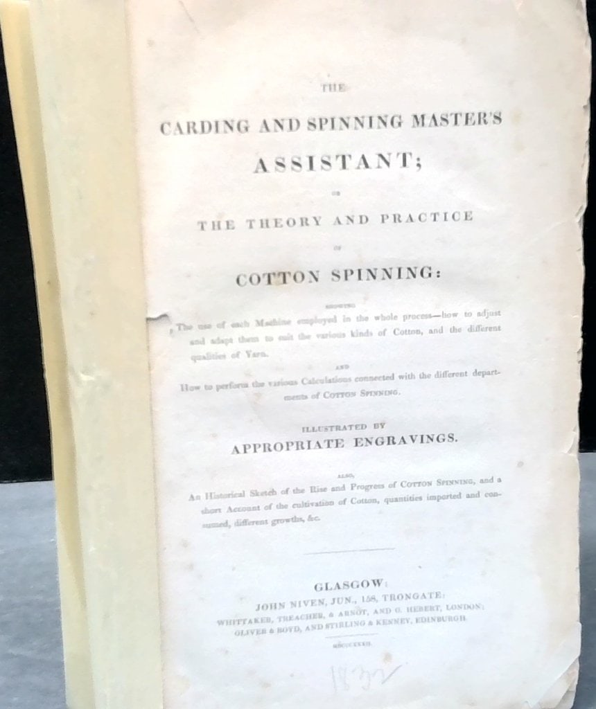 The Carding And Spinning Master's Assistant 1832 (1 of 8)