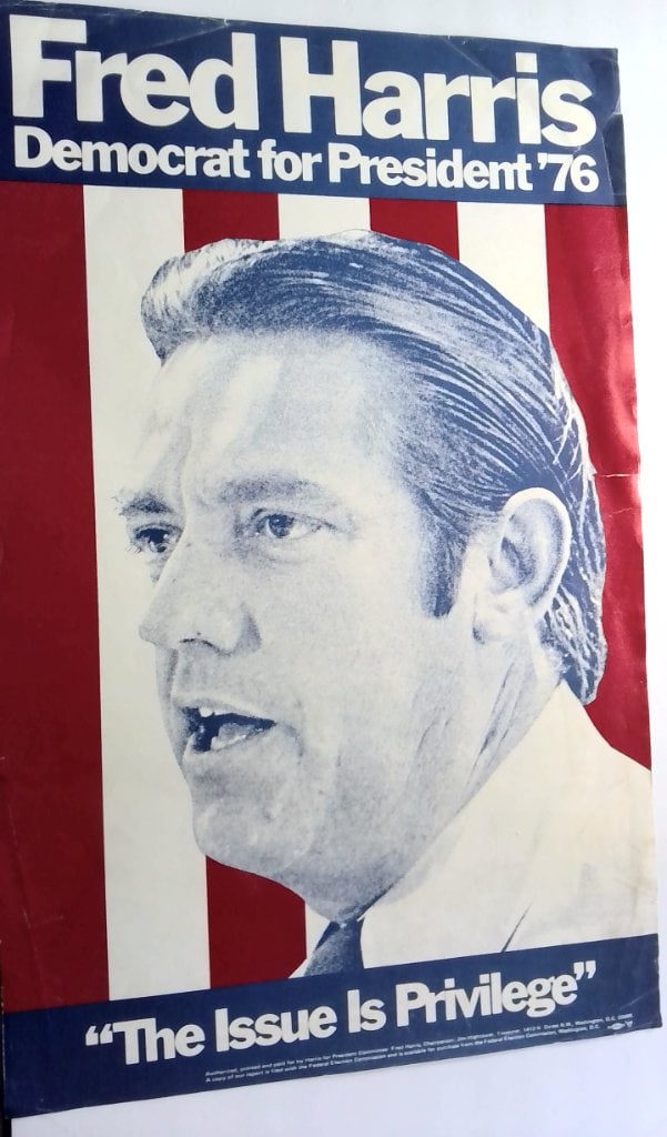 Vtg Fred Harris 1976 Campaign Poster: Vtg Fred Harris Democrat For President '76 Campaign Poster, Red White And Blue Graphics, The Issue Is Privilege Slogan.
