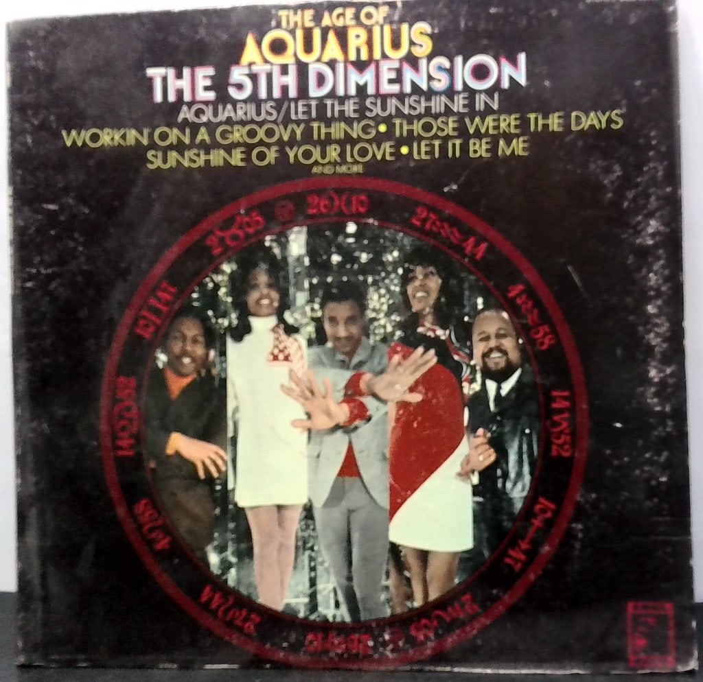 The 5th Dimension The Age Of Aquarius Vinyl LP: The 5th Dimension, The Age Of Aquarius, Vinyl LP, Soul City Records, Stereo, SCS-92005.