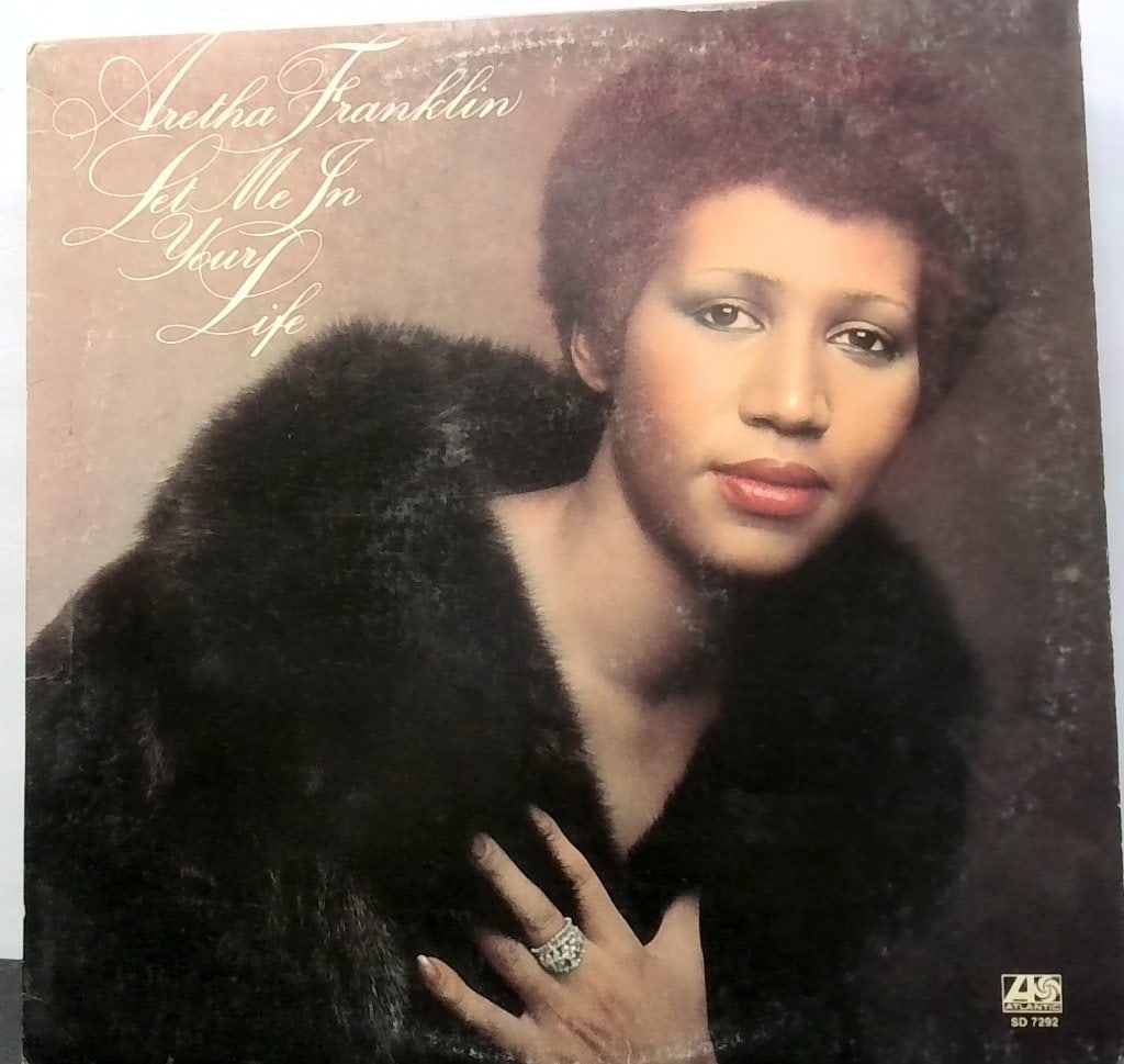 Aretha Franklin Let Me In Your Life Vinyl LP: Aretha Franklin, Let Me In Your Life, Vtg Vinyl LP, Atlantic Records, SD 7292, Stereo.