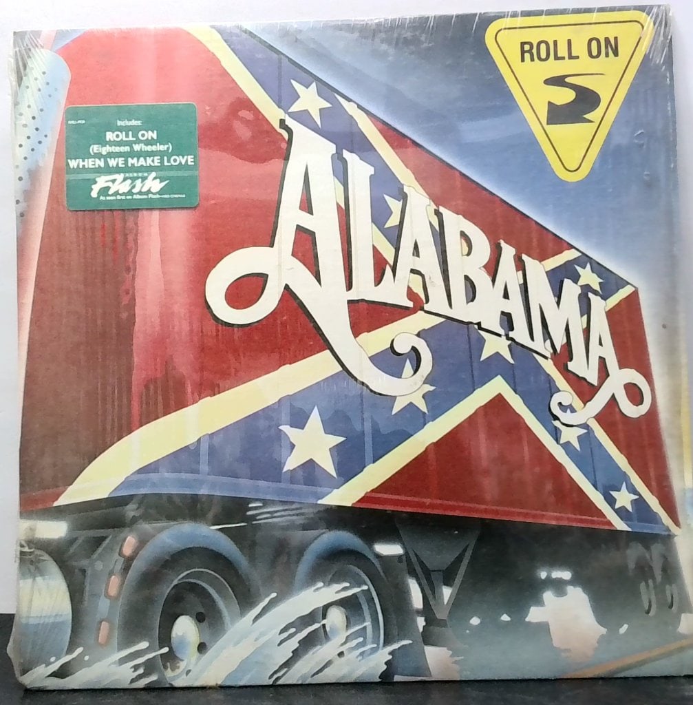 Alabama Roll On Vinyl LP 1984: Alabama Roll On Vinyl LP, RCA Records, 1984, Includes Original Inner Sleeve, Country Rock Genre.