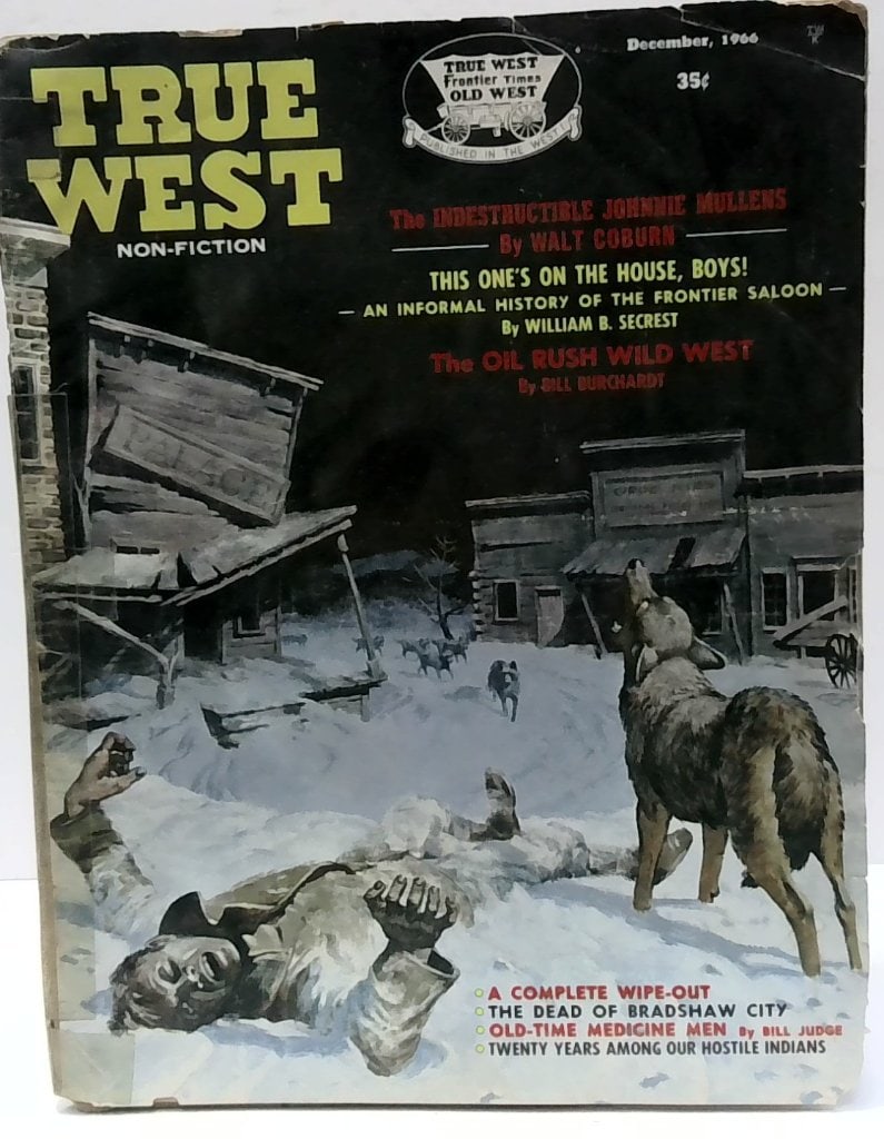 Vtg 1966 True West Magazine Dec Issue: Vtg 1966 True West Magazine, Vol 14, No 2, Dec Issue, Non-Fiction Western History, Illus, Articles Incl Johnnie Mullens, Frontier Saloon History, Medicine Men, Hostile Indians.