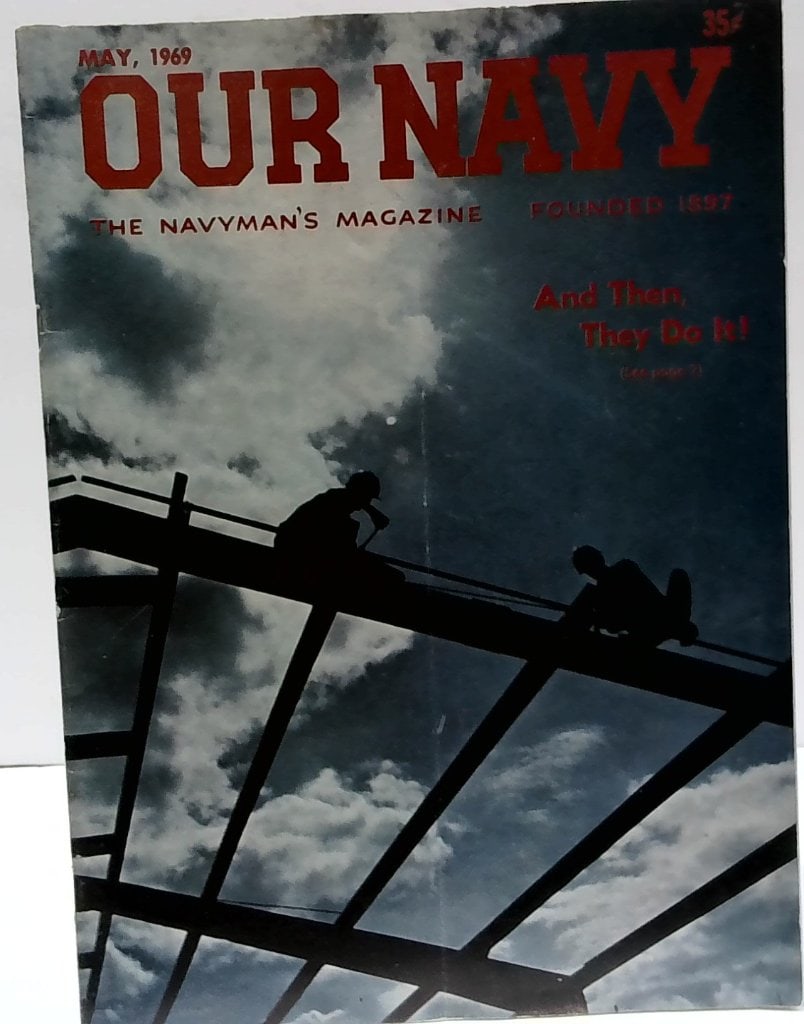 Vtg 1969 Our Navy Magazine May Issue (1 of 7)