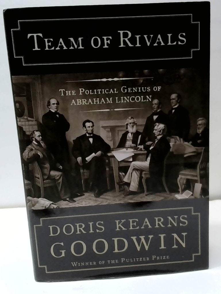Team Of Rivals By Doris Kearns Goodwin 2005: Doris Kearns Goodwin, Team Of Rivals: The Political Genius Of Abraham Lincoln, 2005, Simon & Schuster, Hardcover w/ Dust Jacket.
