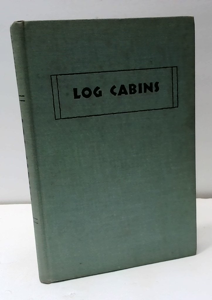 Log Cabins By William Swanson 1948 (1 of 6)