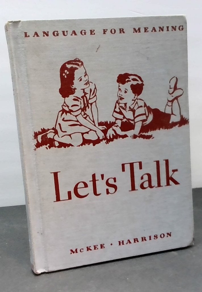 McKee & Harrison Let's Talk 1947 Textbook (1 of 7)