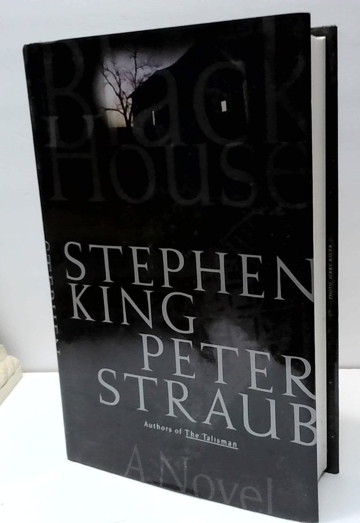 Black House By Stephen King And Peter Straub: Stephen King And Peter Straub, Black House, Hardcover Novel, Random House, 2001.