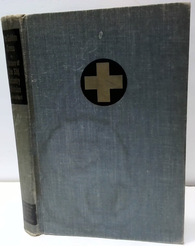 The Golden Cross 33d Infantry Division 1948 (1 of 15)
