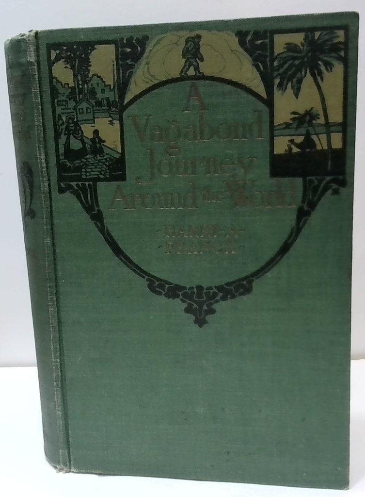 A Vagabond Journey Around The World 1910 Book (1 of 10)
