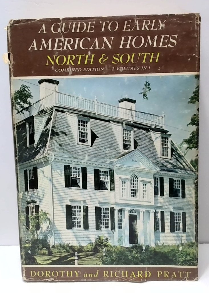 A Guide To Early American Homes North & South (1 of 11)